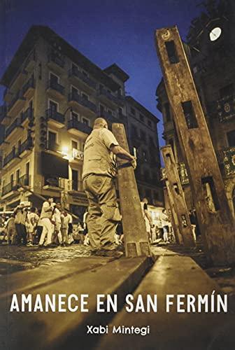 Amanece en San Fermín (Didot, Band 1)