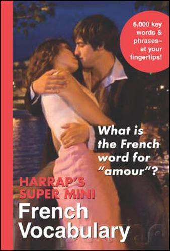 Harrap's Super-Mini French Vocabulary (Harrap's Super-Mini's)