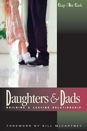 Daughters & Dads: Building a Lasting Relationship