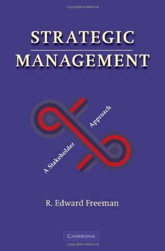 Strategic Management: A Stakeholder Approach