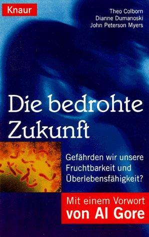 Die bedrohte Zukunft