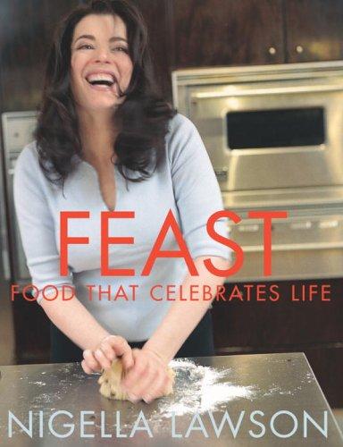 Feast: Food That Celebrates Life