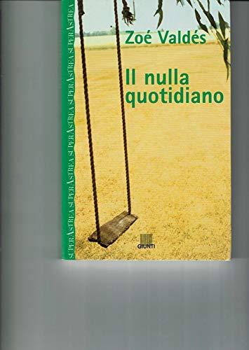 Il nulla quotidiano (Superastrea)