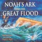 Noah's Ark and the Great Flood