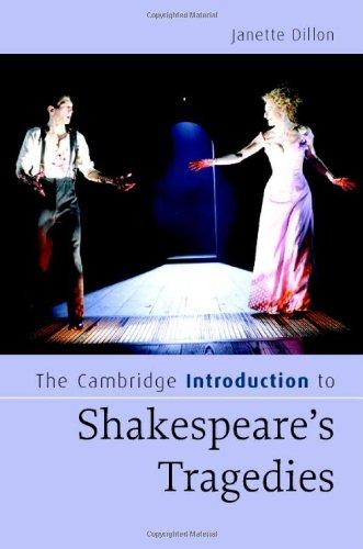 The Cambridge Introduction to Shakespeare's Tragedies (Cambridge Introductions to Literature)