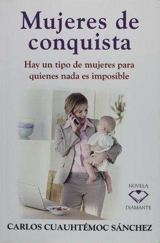 Mujeres En Conquista