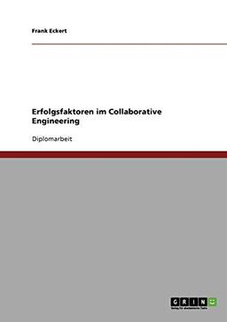 Erfolgsfaktoren im Collaborative Engineering