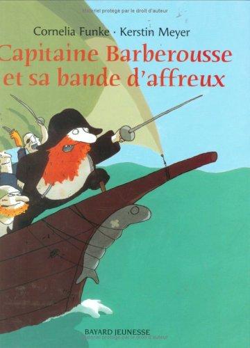 Capitaine Barberousse et sa bande d'affreux