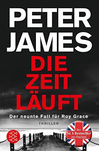 Die Zeit läuft: Der neunte Fall für Roy Grace