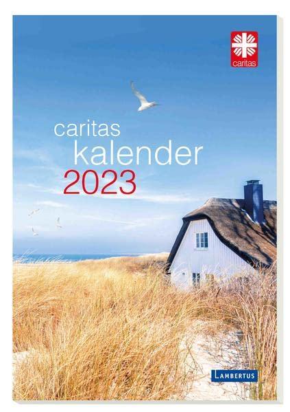 Caritas-Kalender 2023: Das Caritas-Kalenderbuch 2023