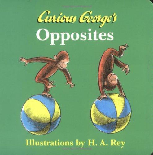 Curious George's Opposites