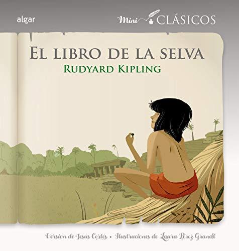 El libro de la selva (Miniclásicos, Band 12)