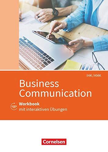 Commercial Correspondence - IHK/KMK: Business Communication - Arbeitsheft mit interaktiven Übungen auf scook.de - Mit Lösungsbeileger und Audios online