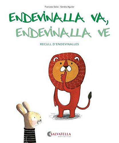 Endevinalla va, endevinalla ve (Una mica de tot, Band 1)