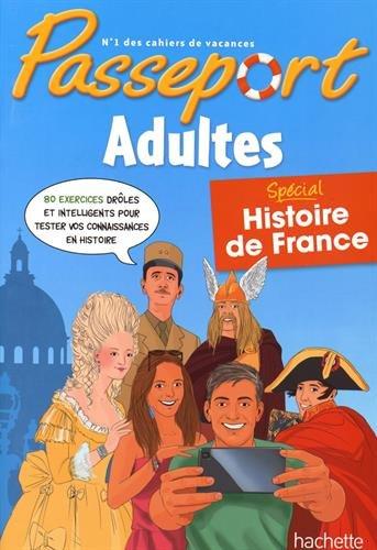 Passeport adultes : spécial histoire de France