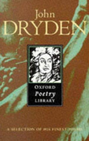 John Dryden (The Oxford Poetry Library)