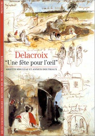 Delacroix : une fête pour l'oeil