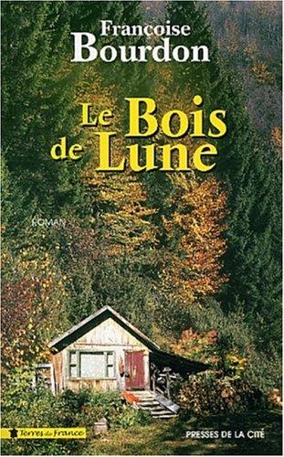 Le bois de lune