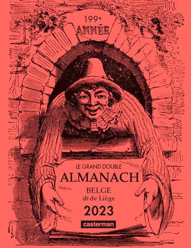 Le grand double almanach belge dit de Liège 2023 : 199e année