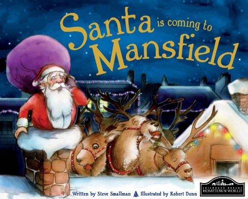 Smallman, S: Santa is Coming to Mansfield