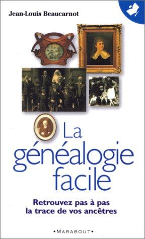 La généalogie facile (Vie Quotidienne)