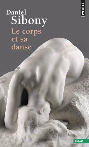 Le corps et sa danse