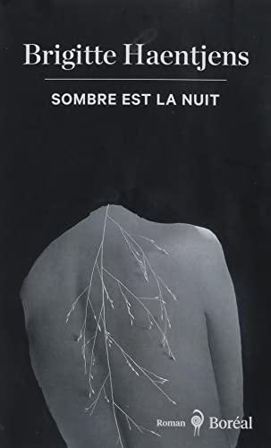 Sombre est la nuit