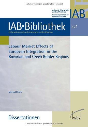 Labour market Effects of European Integration in the Bavarian and Czech Border Regions