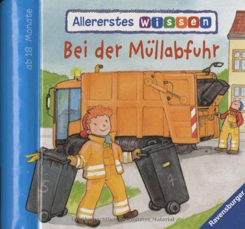 Allererstes Wissen: Bei der Müllabfuhr