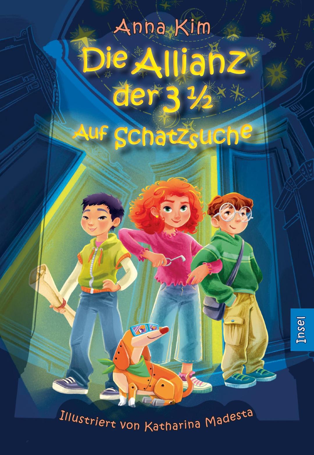 Die Allianz der 3½ (Band 1) – Auf Schatzsuche: Ein Fall für das Detektivteam mit Roboterdackel | Der neue Kinderkrimi ab 8 Jahren (Die Allianz der 3 1/2)