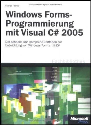 Windows Forms-Programmierung mit Visual C sharp 2005.