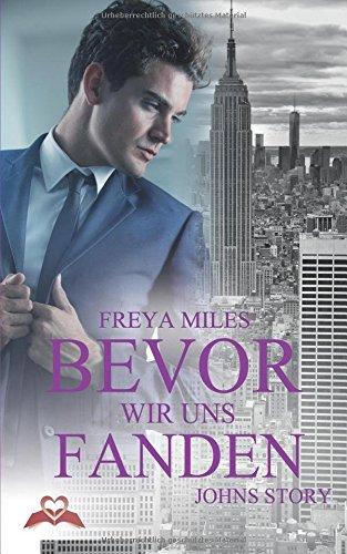 Bevor wir uns fanden: Johns Story - A Millionaire Trilogy 1.5