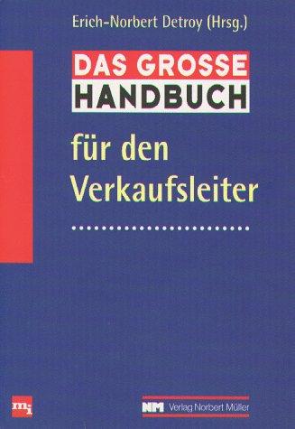 Das große Handbuch für den Verkaufsleiter