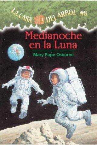 Medianoche En La Luna: (Casa del Arbol (Paperback))