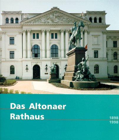 Das Altonaer Rathaus