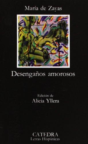 Parte Segunda del Sarao y Entretenimiento Honesto: Desenga~nos Amorosos (Letras Hispánicas)