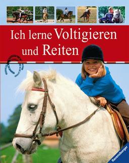 Ich lerne Voltigieren und Reiten