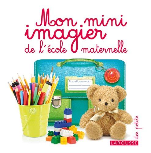 Mon mini imagier de l'école maternelle