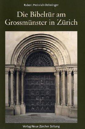 Die Bibeltür am Grossmünster in Zürich