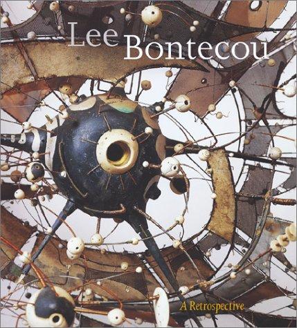 Lee Bontecou: A Retrospective