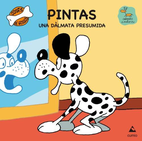 Pintas: Una dàlmata presumida (Coses de gossos, Band 2)