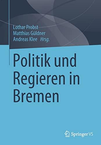 Politik und Regieren in Bremen