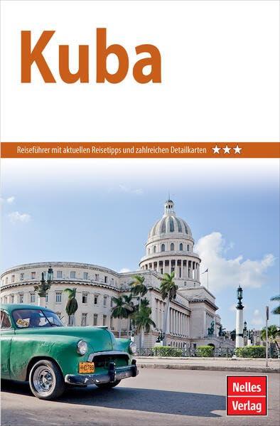 Nelles Guide Reiseführer Kuba (Nelles Guide: Deutsche Ausgabe)