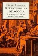 Die Geschichte der Pädagogik: Von der Aufklärung bis zur Gegenwart