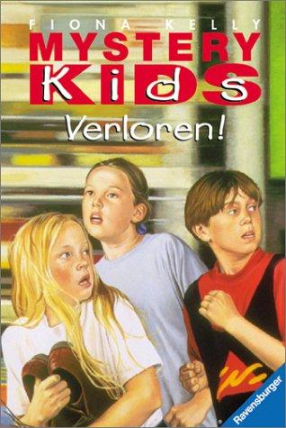 Mystery Kids, Verloren!