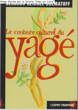 Le contexte culturel du yagé