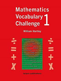 Mathematical Vocabulary Challenge #1: Ages 5-7: 36 Photocopiable Worksheets