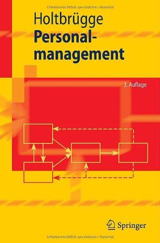 Personalmanagement (Springer-Lehrbuch)