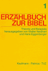 Erzählbuch zur Bibel, Bd.1