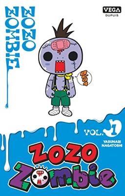 Zozo zombie. Vol. 1